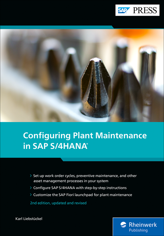 Configuring Plant Maintenance with SAP S/4HANA
